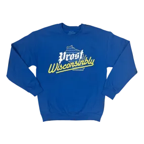 Prost Wisconsinbly Crewneck